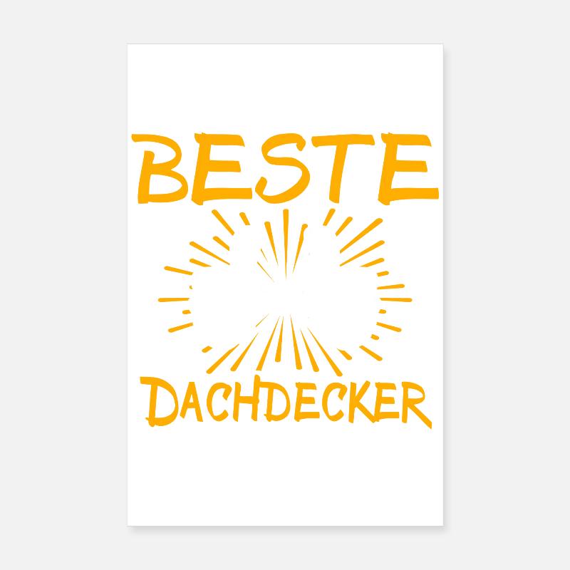Dachdecker Geschenkidee Poster 20x30 cm