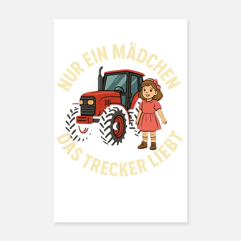 Nur ein Mädchen das Trecker liebt Poster 20x30 cm