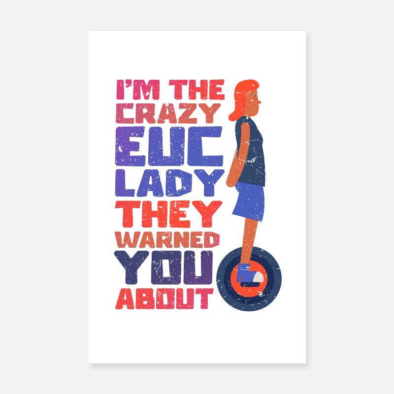 Monocycliste Monowheel Folle EUC Poster 20 x 30 cm