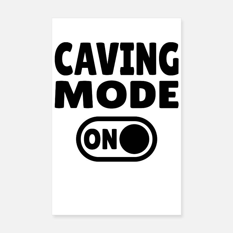 Caving Mode ON – Höhlenabenteuer im Dunkeln Poster 20x30 cm
