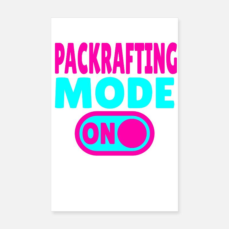 Mode Packrafting ACTIVÉ – Aventure sur terre et sur l’eau Poster 20 x 30 cm