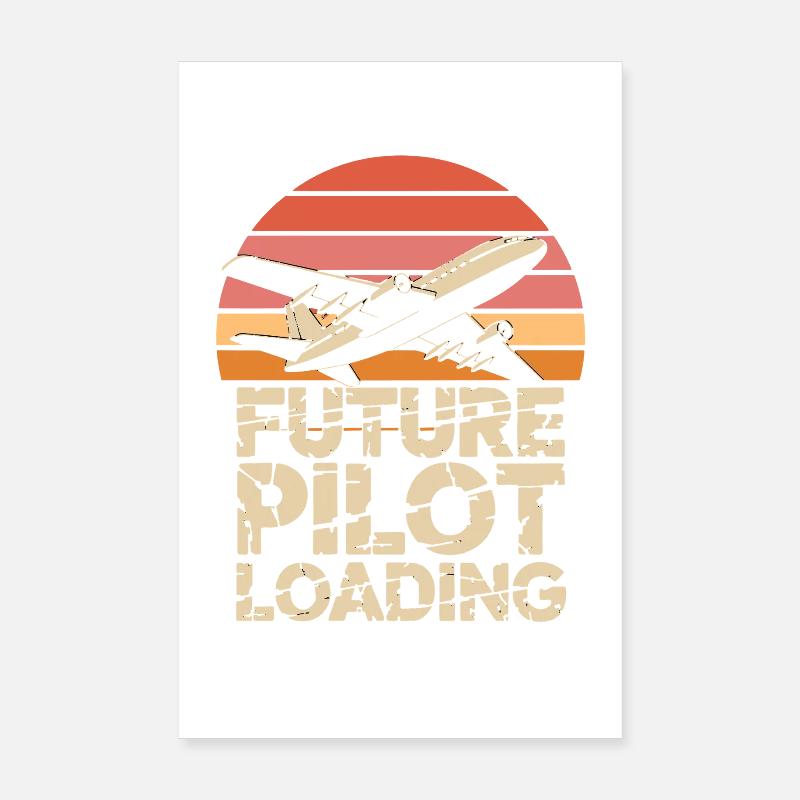 Future Pilot Loading Airplane Retro Poster 20 x 30 cm