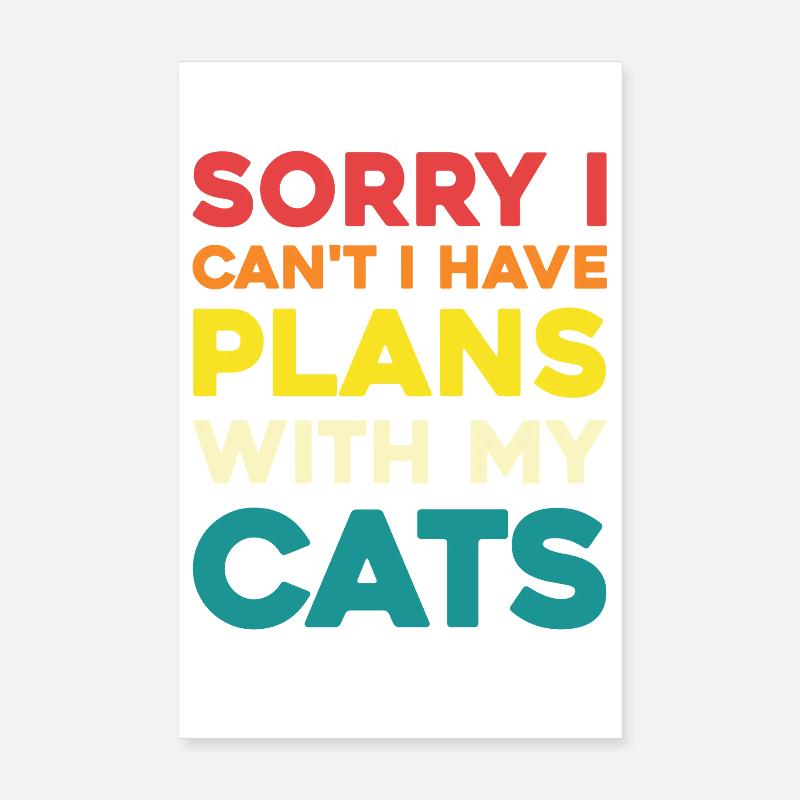 Pas de plans sans chats Poster 20 x 30 cm