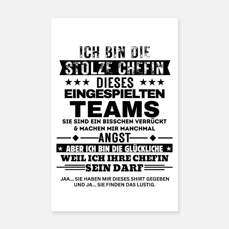 Stolze Chefin diese eingespielten Teams Poster 20x30 cm