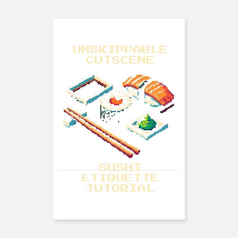 Unstoppable Cutscene | Sushi Etiquette Tutorial Poster 8" x 12" (20x30 cm)