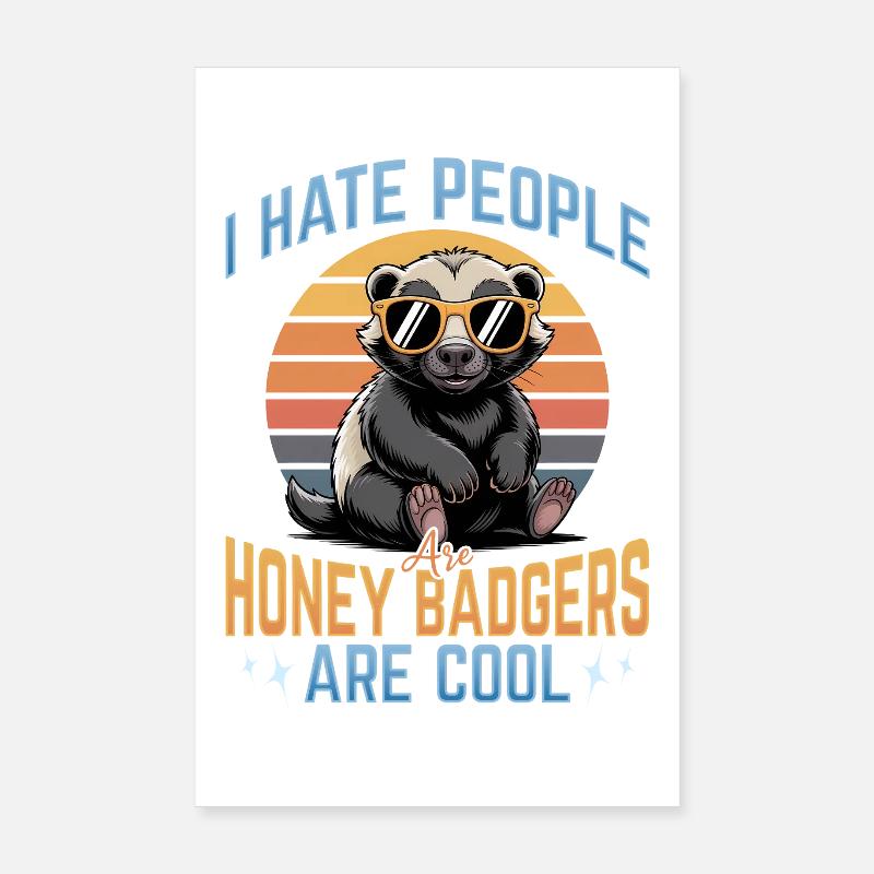 Funny Honey Badger Poster 8" x 12" (20x30 cm)