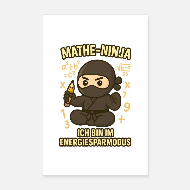 Ninja drôle de maths pour professeur de maths Poster 20 x 30 cm
