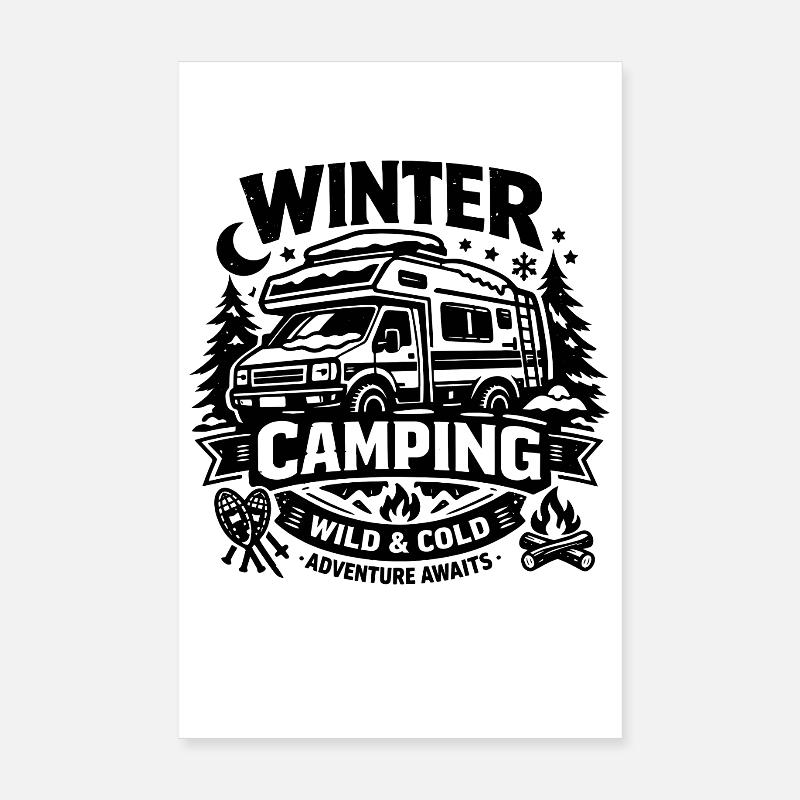 Winter Camping | Wild & Cold | Adventure Poster 8" x 12" (20x30 cm)
