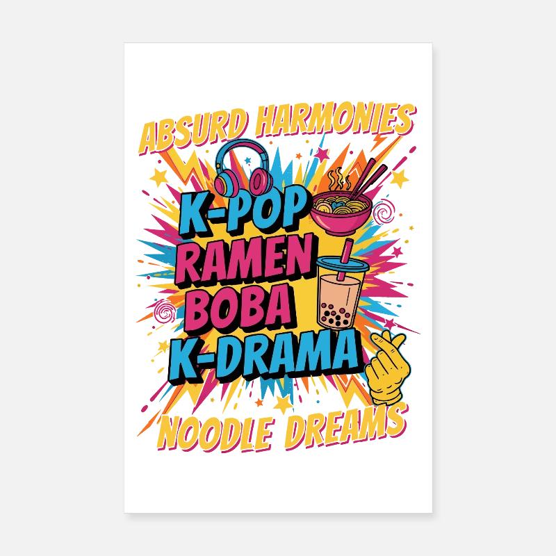 Absurd Harmonies K-Pop Ramen Boba K Drama Noodle Poster 8" x 12" (20x30 cm)