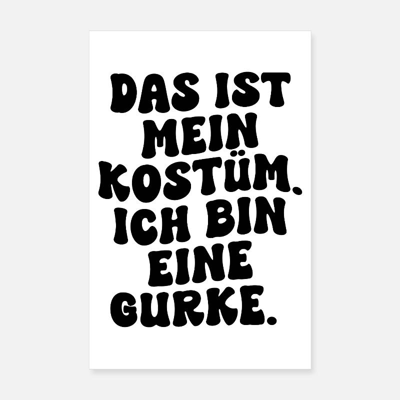 Concombre C’est mon concombre Costume Carnaval Carnaval Poster 20 x 30 cm