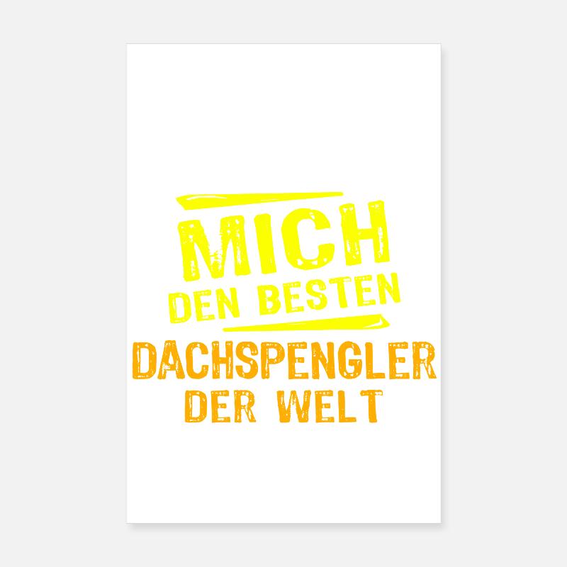 Dachspengler Geschenk Poster 20x30 cm