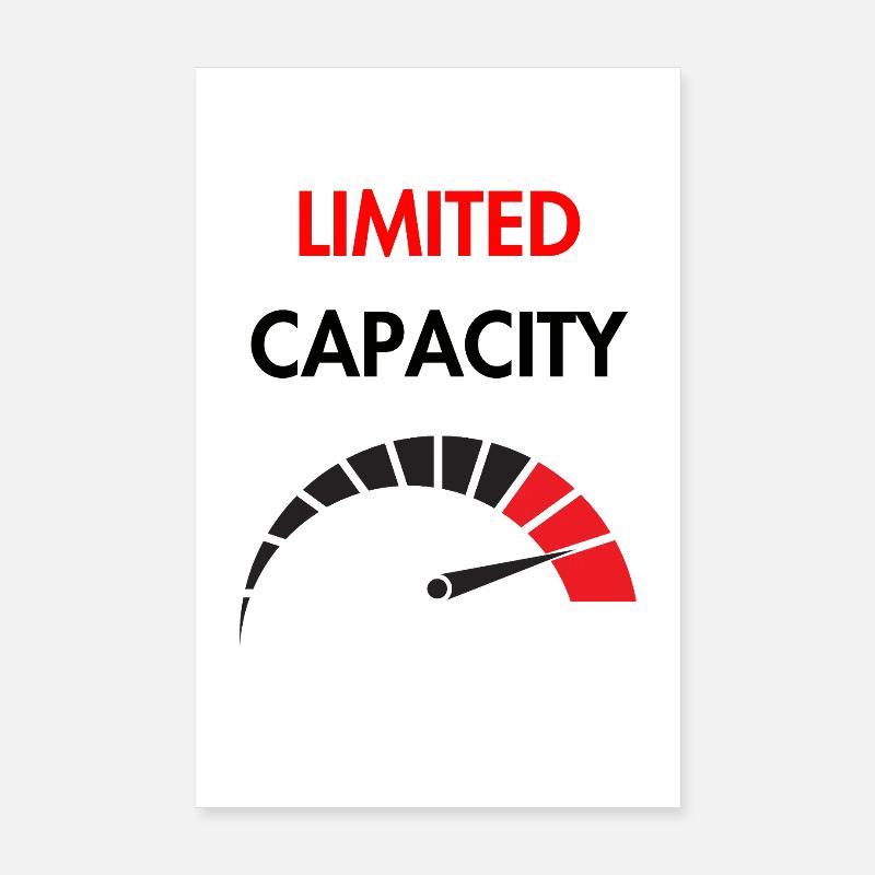 Capacité limitée Poster 20 x 30 cm
