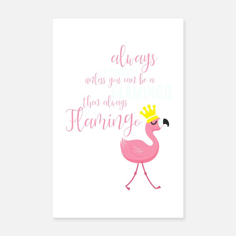 Flamingo Self-Being: Unique Message Poster 8" x 12" (20x30 cm)