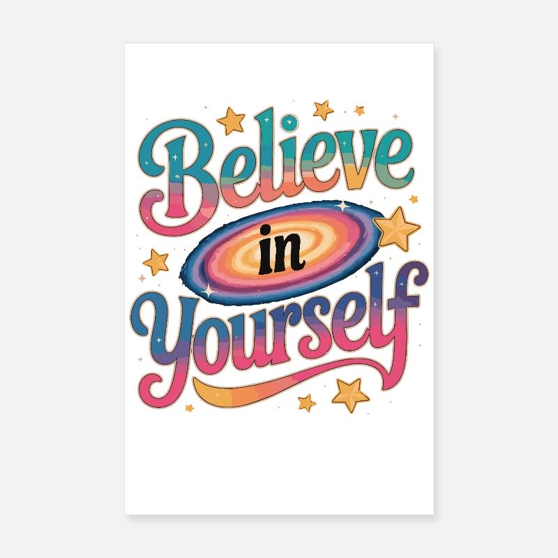 Croyez en vous - Galaxy Poster 20 x 30 cm