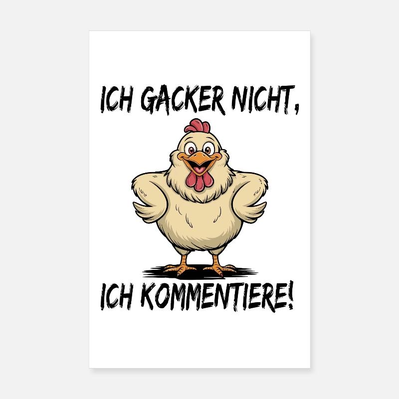 I don't cluck I comment funny chicken Poster 8" x 12" (20x30 cm)