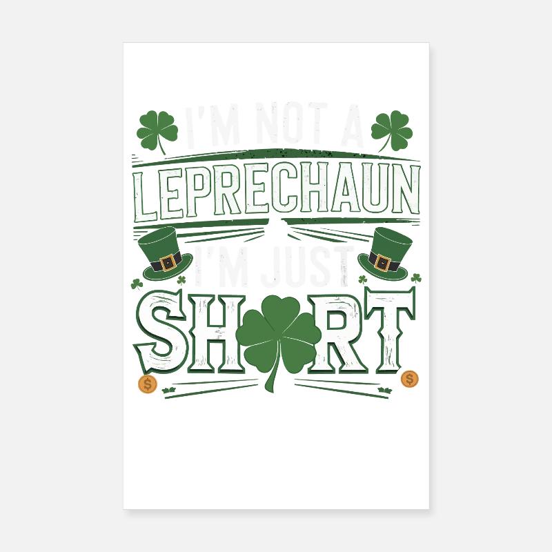 Ich bin kein Leprechaun, ich bin nur klein Poster 20x30 cm