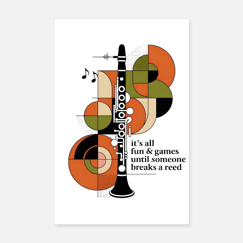 Fun Until the Reed Breaks | Clarinet Poster 8" x 12" (20x30 cm)