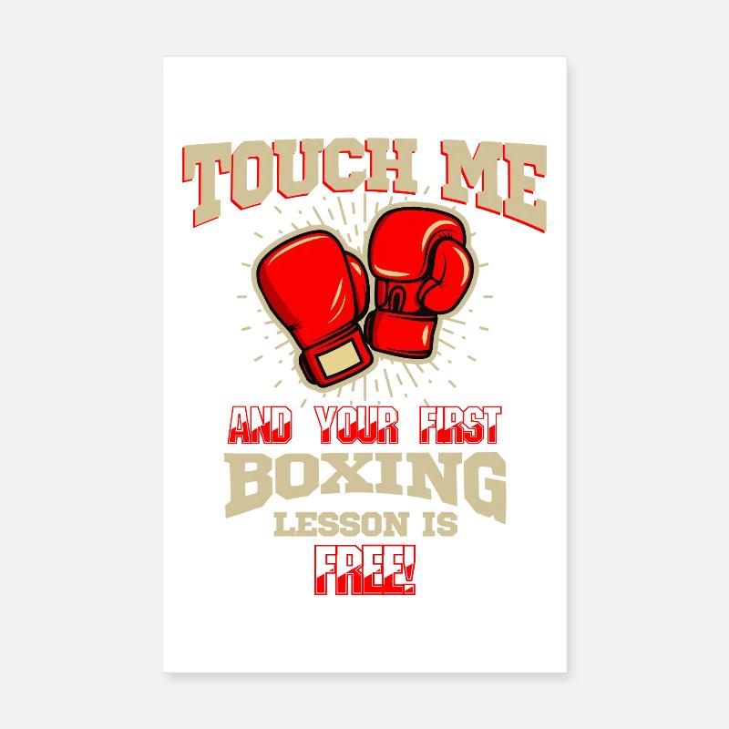 Touche-moi d’abord Leçon de boxe Tee Art de combattant gratuit Poster 20 x 30 cm