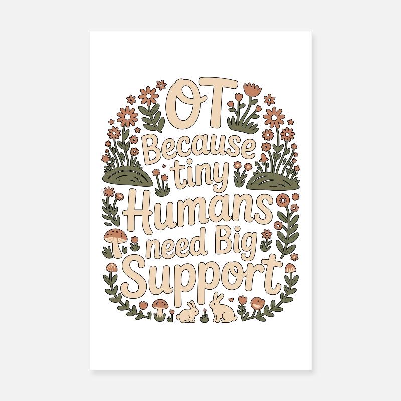 Pediatric OT Because Tiny Humans School Based OT Poster 8" x 12" (20x30 cm)