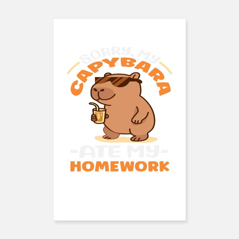 Désolé, mon capybara a mangé mes devoirs. Mignon, drôle. Poster 20 x 30 cm
