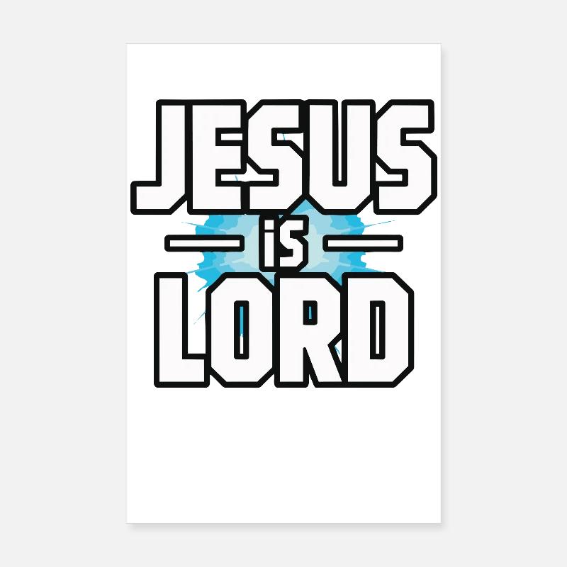 Jésus est le Seigneur - Conception chrétienne de fautes de frappe Poster 20 x 30 cm
