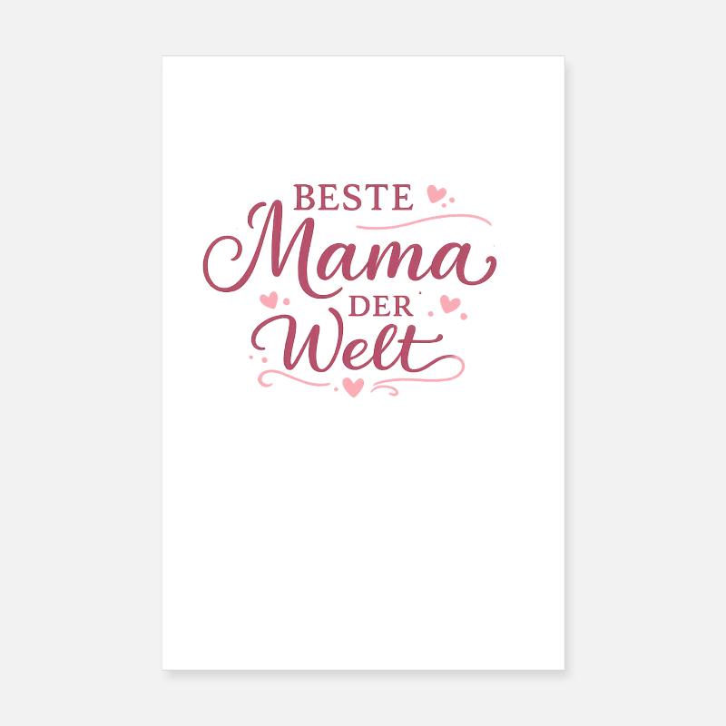 Beste Mama der Welt Geschenk Poster 20x30 cm