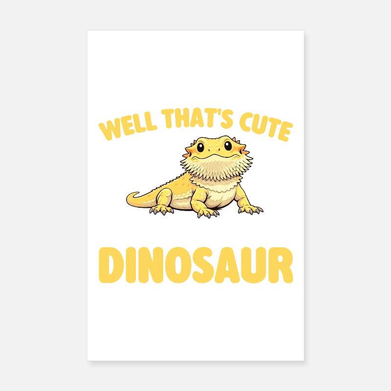 I Raise A Tiny Dinosaur Bearded Dragon Poster 8" x 12" (20x30 cm)