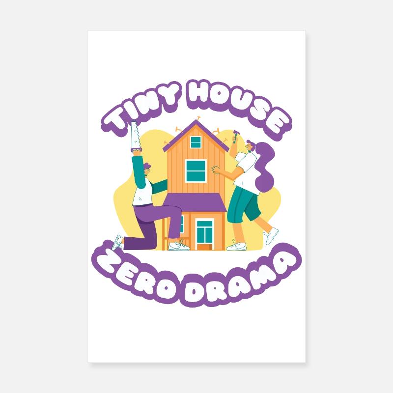 Tiny House Zero Drama Poster 20x30 cm