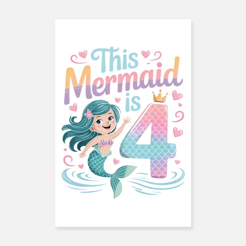 4e anniversaire de la sirène 4 ans Poster 20 x 30 cm