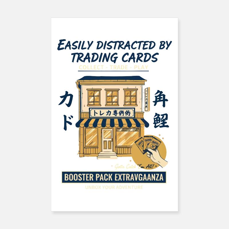 Distracted By Trading Cards Booster Pack Poster 8" x 12" (20x30 cm)