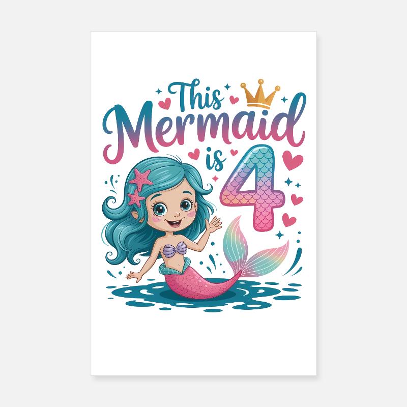 4e anniversaire de la sirène 4 ans Poster 20 x 30 cm