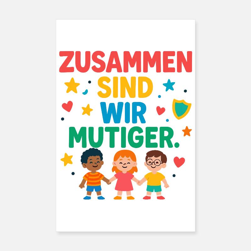 Ensemble, nous sommes plus courageux Poster 20 x 30 cm