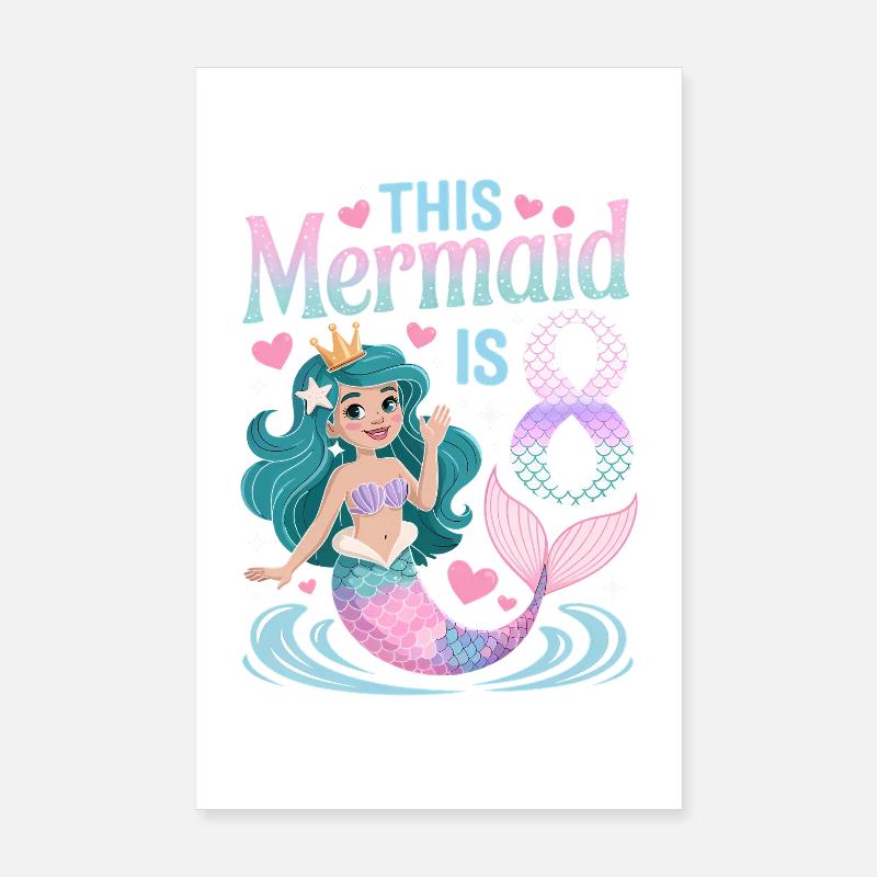 Sirène 8e anniversaire 8 ans Poster 20 x 30 cm
