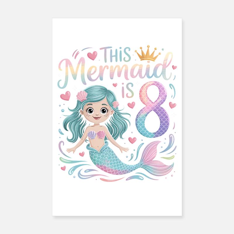 Sirène 8e anniversaire 8 ans Poster 20 x 30 cm
