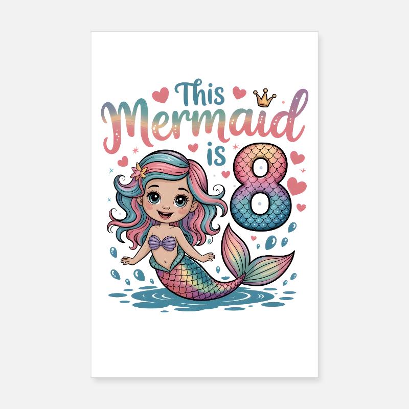 Sirène 8e anniversaire 8 ans Poster 20 x 30 cm