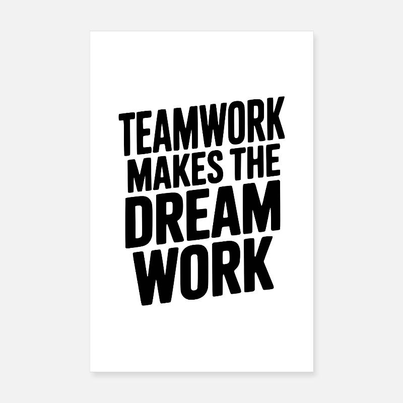 Teamarbeit lässt den Traum wahr werden Poster 20x30 cm