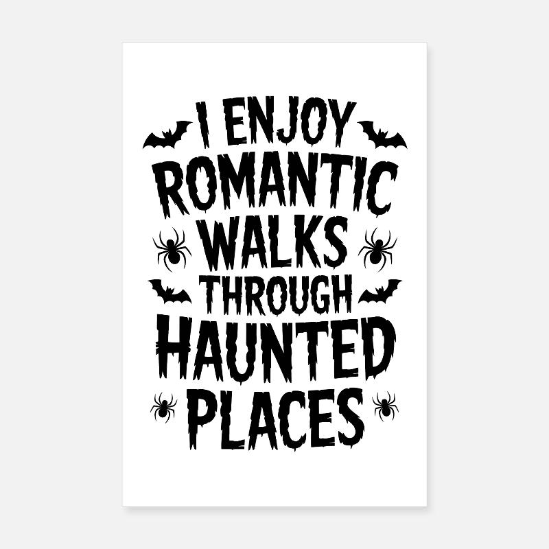 Horror Sprüche Romantisch Lustige Horror Geschenk  Poster 20x30 cm