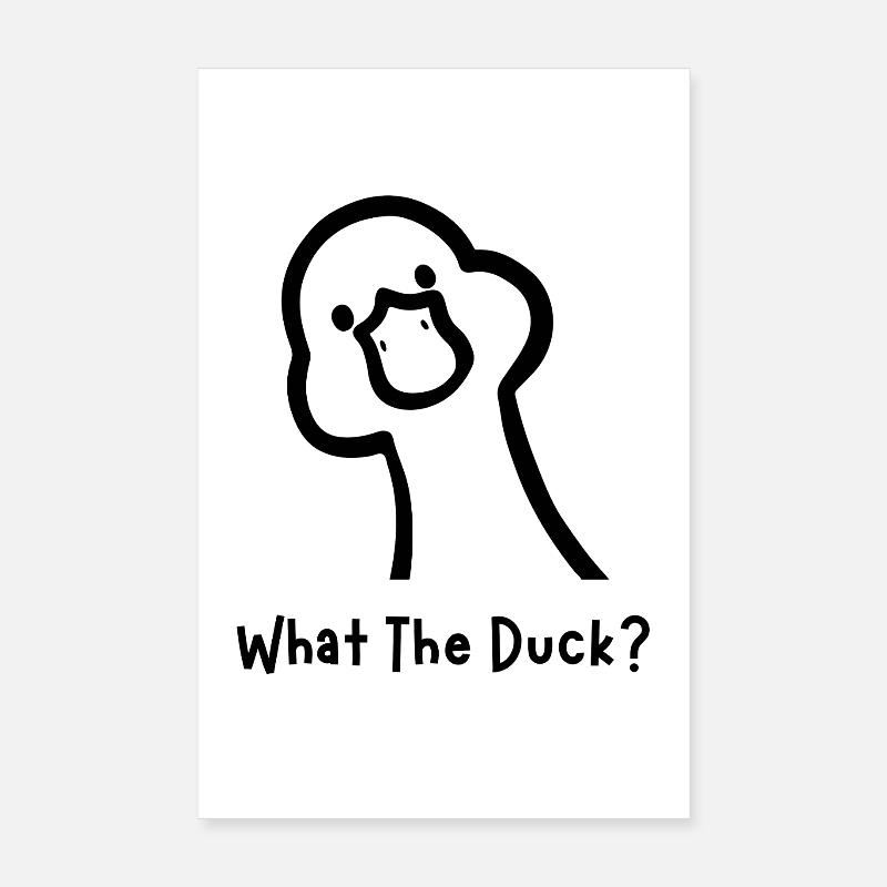 C’est quoi ce canard ? Drôle de design de canard Poster 20 x 30 cm