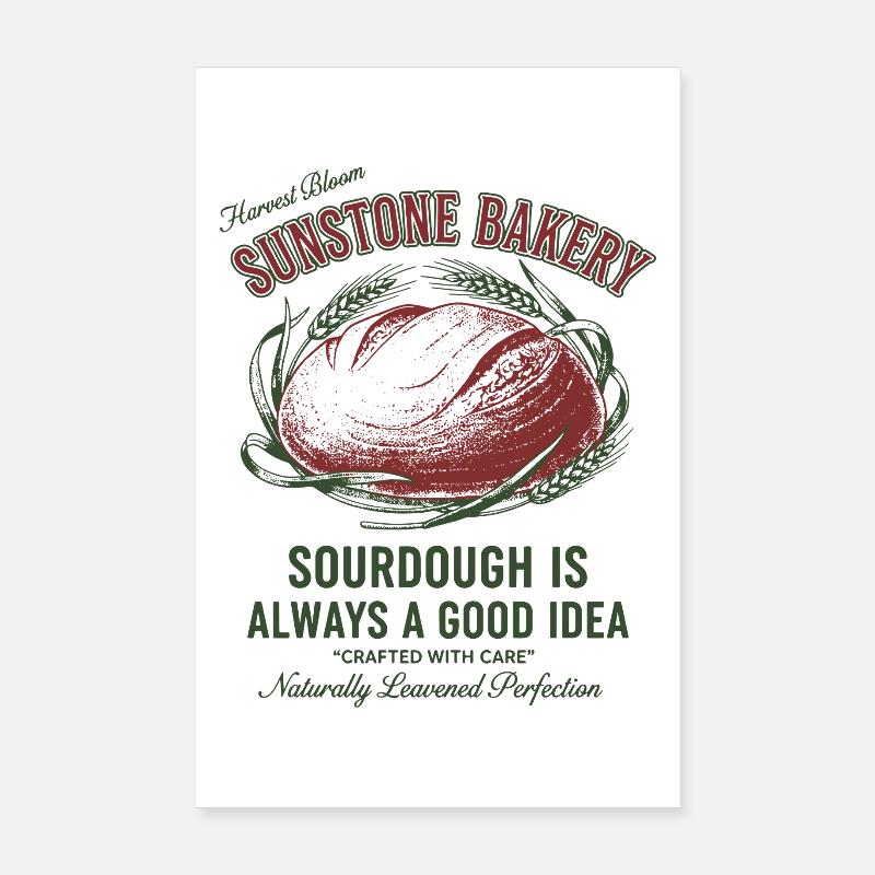 Sourdough Bread Baking Baker Sunstone Bakery Poster 20x30 cm
