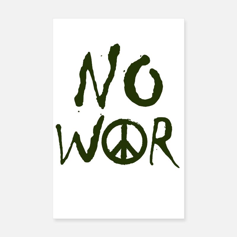 NO WAR – Statement for peace against war Poster 8" x 12" (20x30 cm)