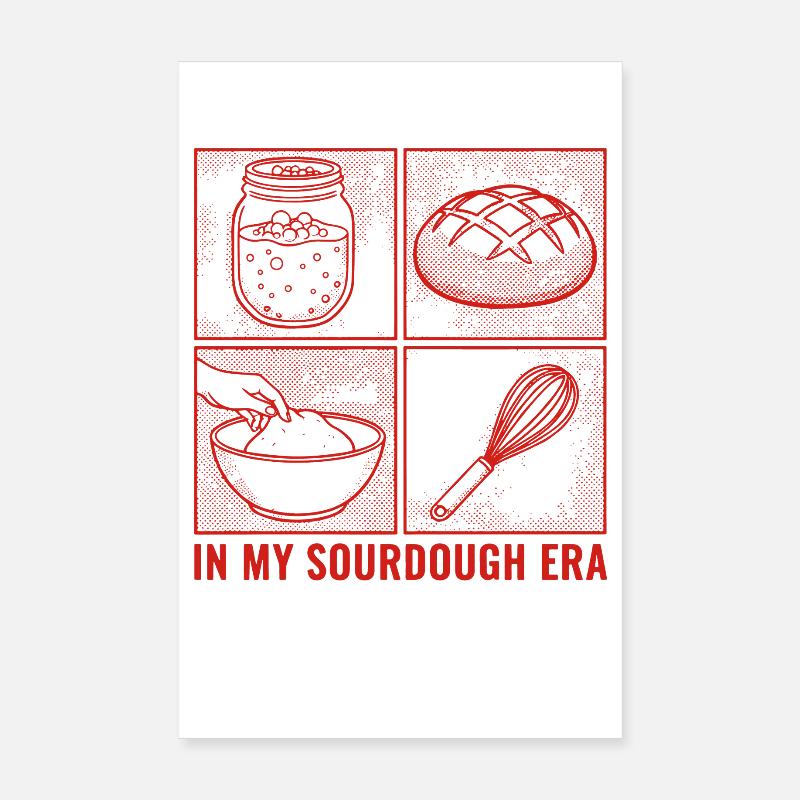 Sourdough Era Bread Baking Sourdough Starter Jar Poster 20x30 cm