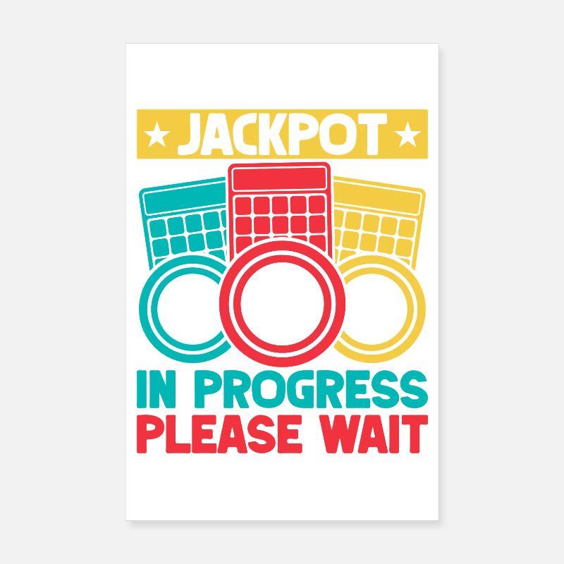 Bingo Game Jackpot In Progress Please Wait Bingo Poster 8" x 12" (20x30 cm)