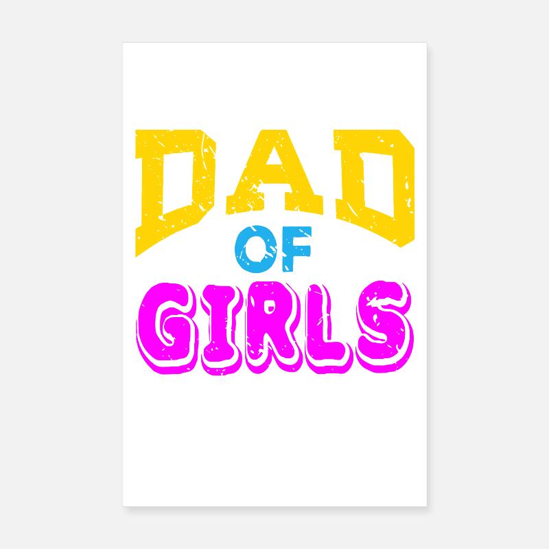 Lustiger Vatertag des Vaters der Mädchen Poster 20x30 cm