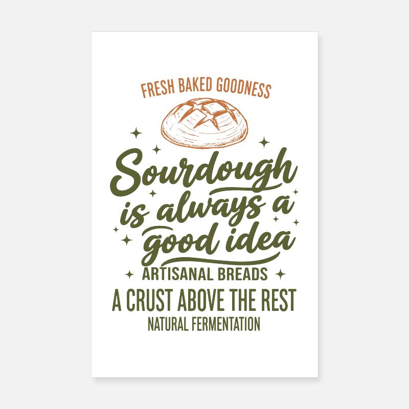 Sourdough Bread Baking Baker Sourdough Starter Poster 8" x 12" (20x30 cm)