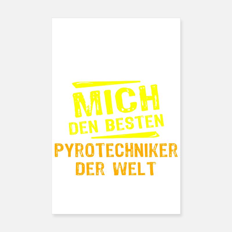 Pyrotechniker Geschenk Poster 20x30 cm