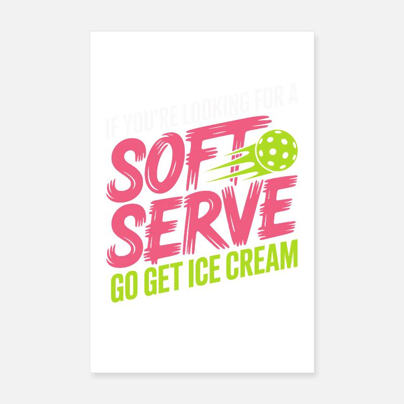 Pickleball Player Looking For Soft Serve Dinking Poster 8" x 12" (20x30 cm)