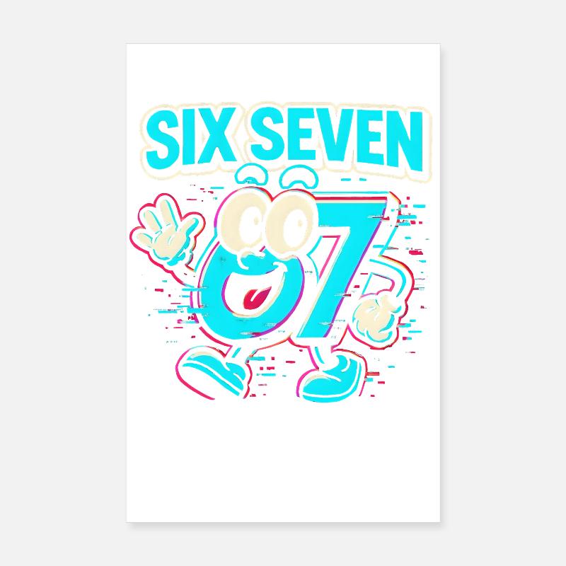 Six Seven 67 Meme Glitch Mascot Italian Brainrot Poster 20x30 cm