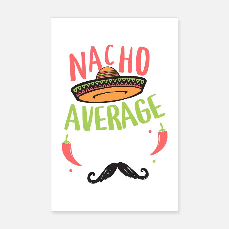 Nacho Average Papa Poster 8" x 12" (20x30 cm)