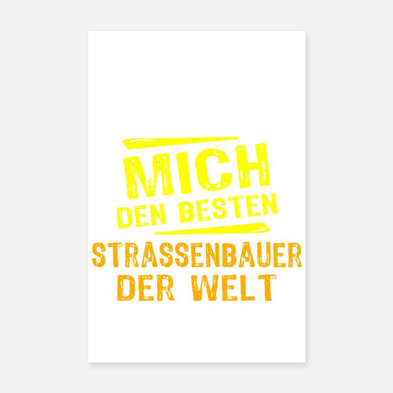 Strassenbauer Geschenk Poster 20x30 cm