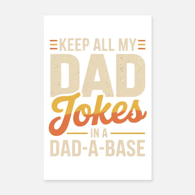 Blagues de papa dans la base de papa Poster 20 x 30 cm